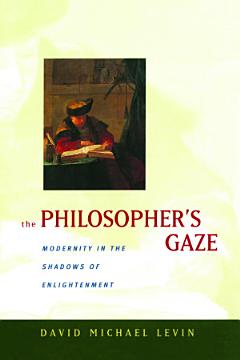 The Philosopher\'s Gaze