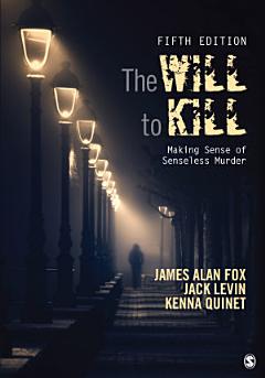 The Will To Kill