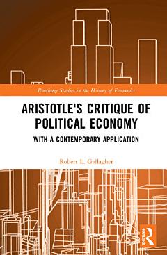 Aristotle\'s Critique of Political Economy