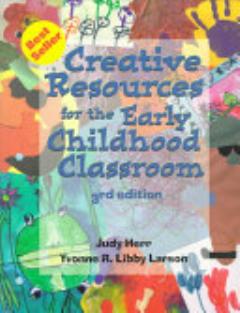 Creative Resources for the Early Childhood Classroom