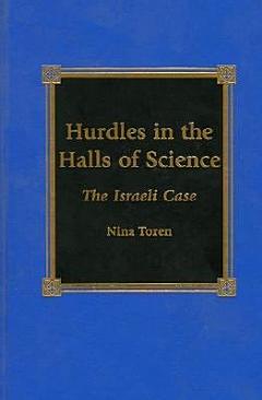 Hurdles in the Halls of Science