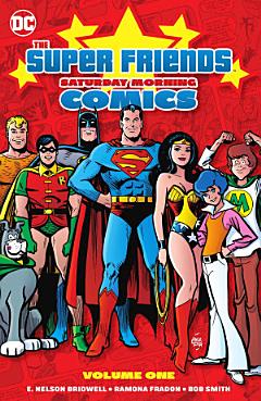 Super Friends: Saturday Morning Comics Vol. 1