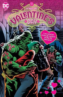 A Very DC Valentine\'s Day