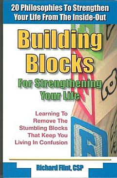 Building Blocks for Strengthening Your Relationships