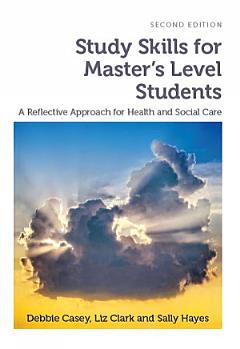 Study Skills for Master\'s Level Students, second edition