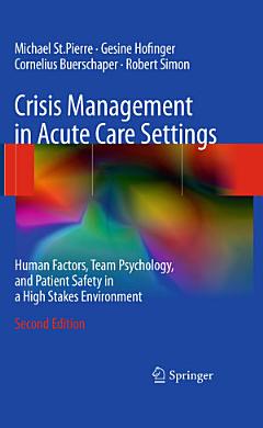 Crisis Management in Acute Care Settings