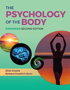 The Psychology of the Body, Enhanced