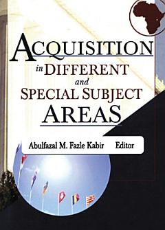 Acquisition in Different and Special Subject Areas