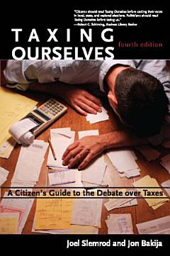 Taxing Ourselves, fourth edition