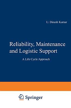 Reliability, Maintenance and Logistic Support