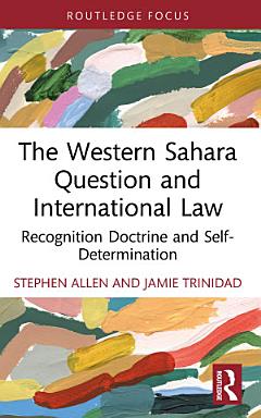 The Western Sahara Question and International Law