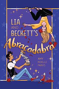 Lia and Beckett\'s Abracadabra