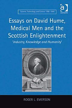 Essays on David Hume, Medical Men and the Scottish Enlightenment