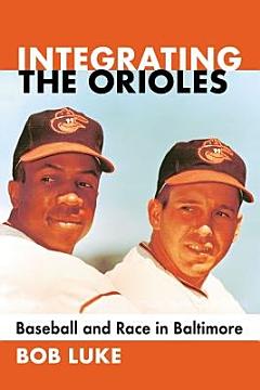 Integrating the Orioles