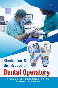 Sterilization and Disinfection of Dental Operatory