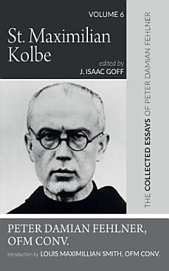 St. Maximilian Kolbe