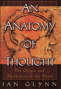 An Anatomy of Thought