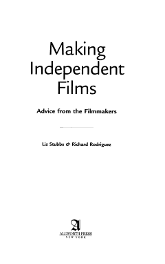 Making Independent Films