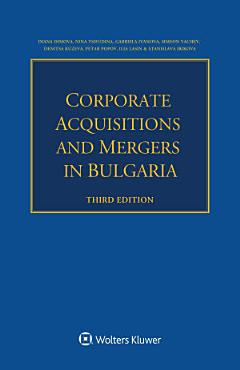 Corporate Acquisitions and Mergers in Bulgaria