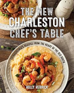 The New Charleston Chef\'s Table