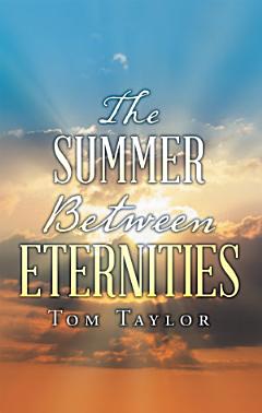 The Summer Between Eternities