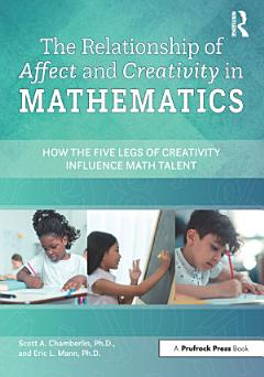 The Relationship of Affect and Creativity in Mathematics