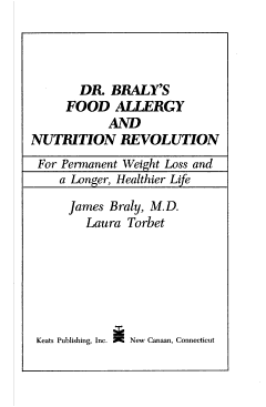 Dr. Braly\'s Food Allergy and Nutrition Revolution