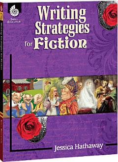 Writing Strategies for Fiction