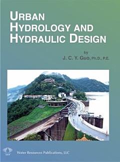 Urban Hydrology and Hydraulic Design