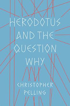 Herodotus and the Question Why