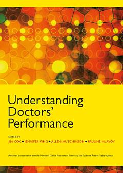 Understanding Doctors\' Performance