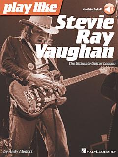 Play like Stevie Ray Vaughan