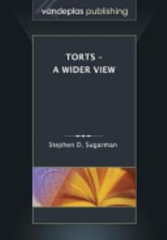 Torts - A Wider View