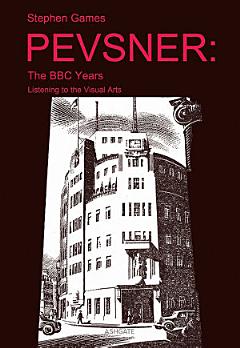 Pevsner: The BBC Years