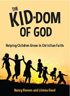 The Kid-Dom of God