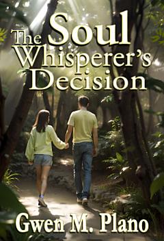 The Soul Whisperer\'s Decision