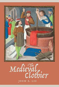 The Medieval Clothier