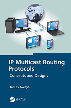 IP Multicast Routing Protocols