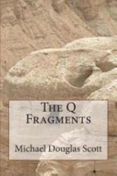 The Q Fragments