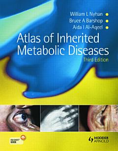 Atlas of Inherited Metabolic Diseases 3E