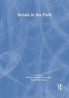 Serials in the Park