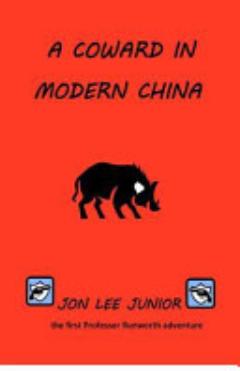 A Coward in Modern China