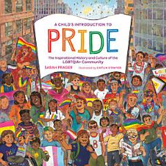 A Child\'s Introduction to Pride