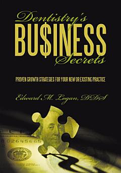 Dentistry\'s Business Secrets