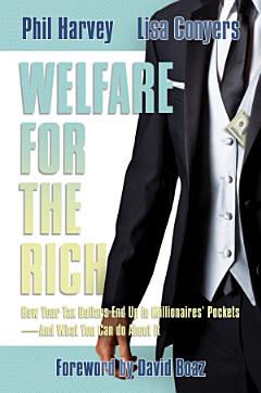 Welfare for the Rich