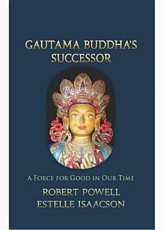 Gautama Buddha\'s Successor