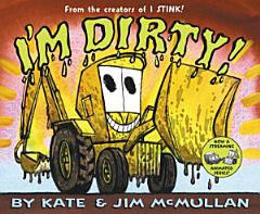 I\'m Dirty!