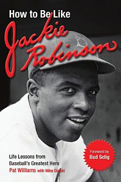 How to Be Like Jackie Robinson