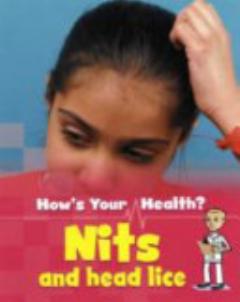 Nits and Head Lice