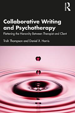 Collaborative Writing and Psychotherapy